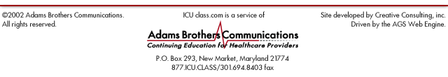 Adams Brothers Communications P.O. Box 293, New Market, MD 21774 877.ICU.CLASS